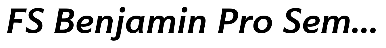 FS Benjamin Pro Semi Bold Italic