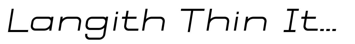 Langith Thin Italic
