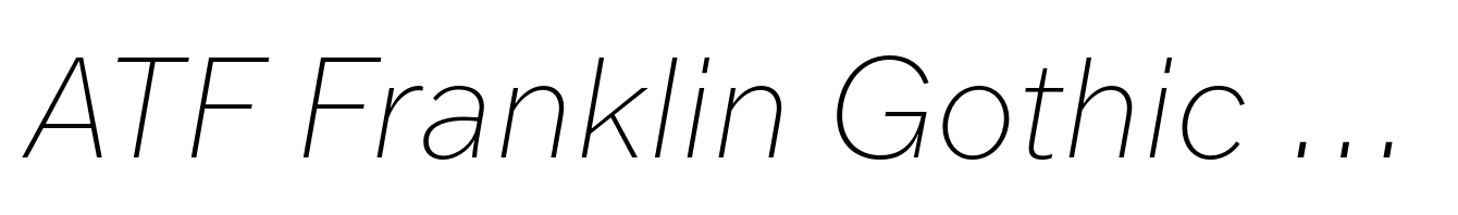 ATF Franklin Gothic Thin Italic