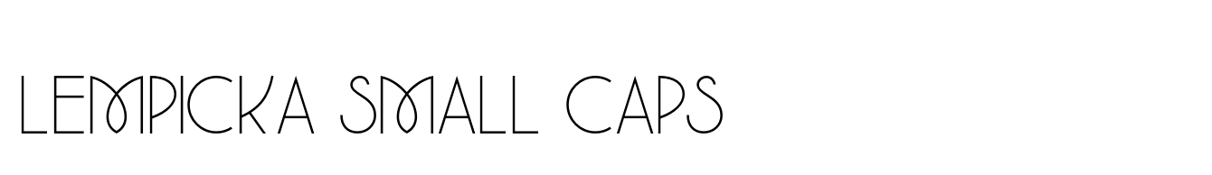Lempicka Small Caps