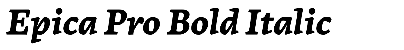Epica Pro Bold Italic