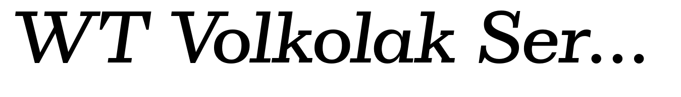 WT Volkolak Serif Caption Light Italic