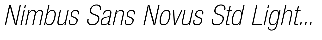 Nimbus Sans Novus Std Light Condensed Italic