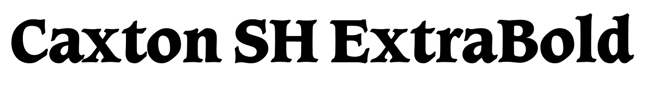 Caxton SH ExtraBold