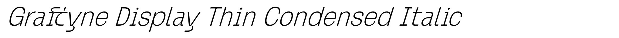 Graftyne Display Thin Condensed Italic image