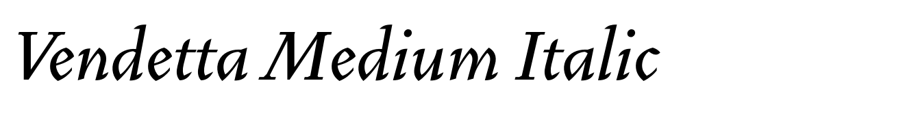 Vendetta Medium Italic
