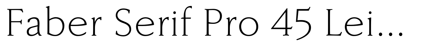 Faber Serif Pro 45 Leicht