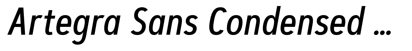 Artegra Sans Condensed Medium Italic