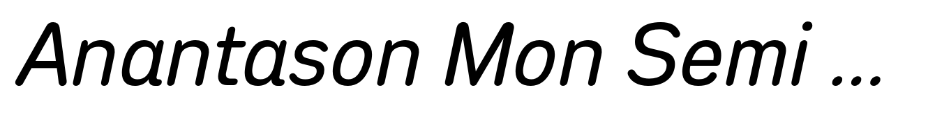 Anantason Mon Semi Condensed Italic