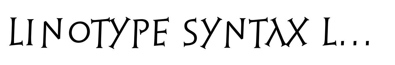 Linotype Syntax Lapidar Serif Display Pro Regular
