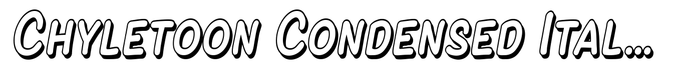 Chyletoon Condensed Italic Caps 3D