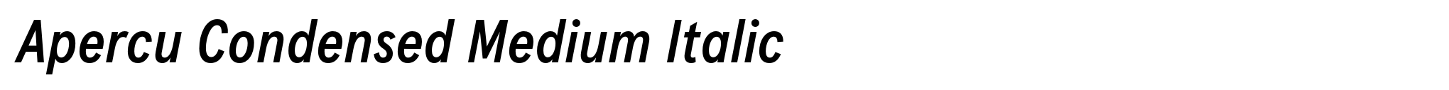 Apercu Condensed Medium Italic image