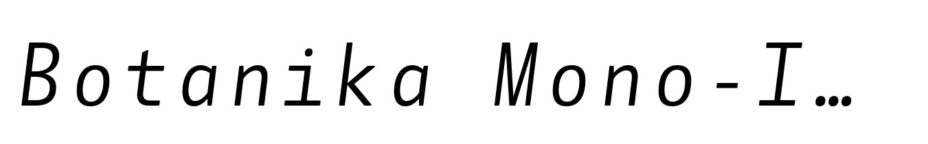 Botanika Mono-Italic