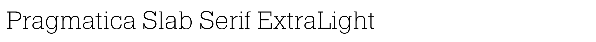 Pragmatica Slab Serif ExtraLight image