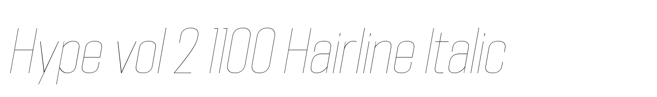 Hype vol 2 1100 Hairline Italic