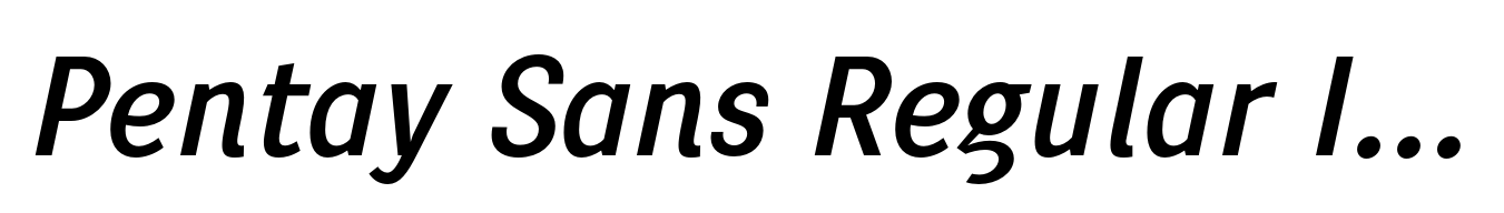 Pentay Sans Regular Italic