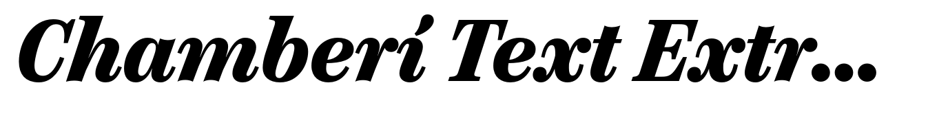 Chamberí Text ExtraBold Italic