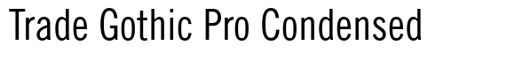 Trade Gothic Pro Condensed #18 image