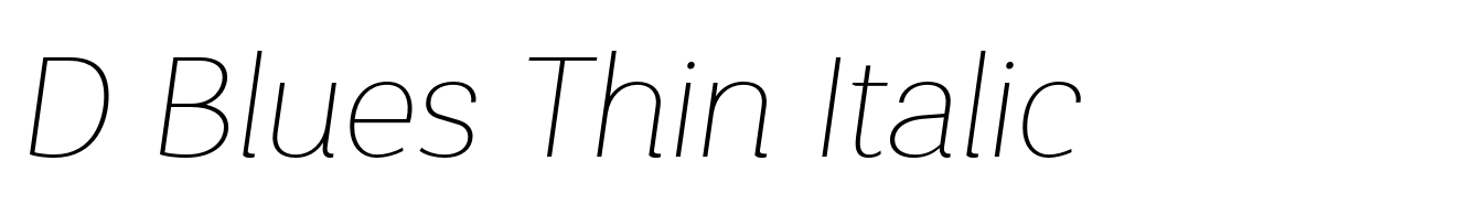 D Blues Thin Italic