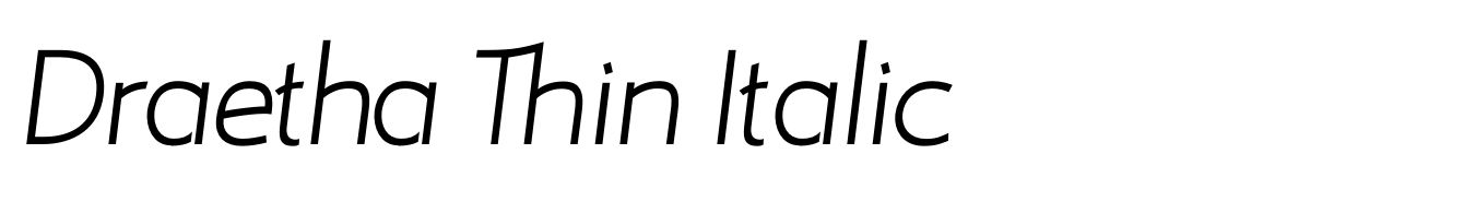 Draetha Thin Italic