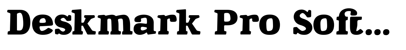Deskmark Pro Soft Slab Bold