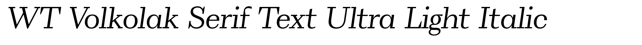 WT Volkolak Serif Text Ultra Light Italic image