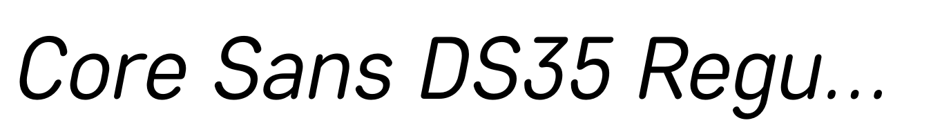 Core Sans DS35 Regular Italic