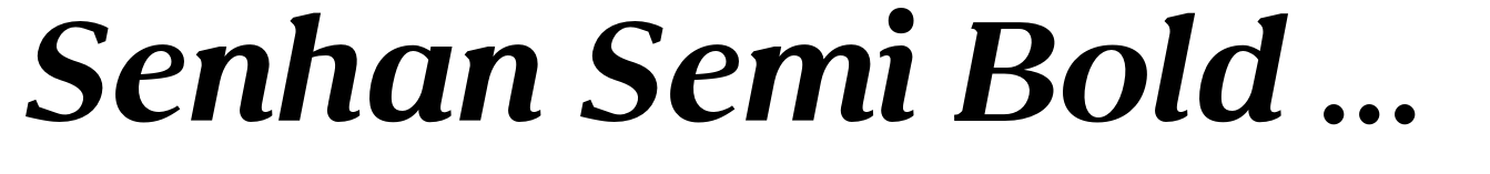 Senhan Semi Bold Italic