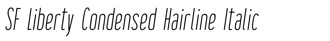SF Liberty Condensed Hairline Italic