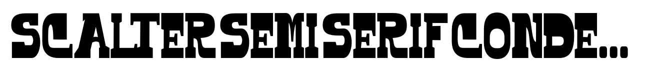 Scalter Semi Serif Condensed