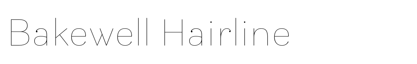 Bakewell Hairline