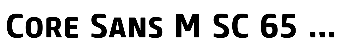 Core Sans M SC 65 Bold
