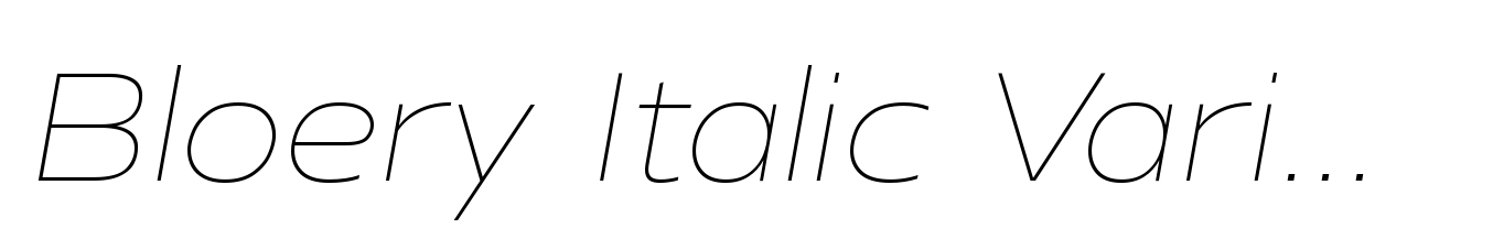 Bloery Italic Variable