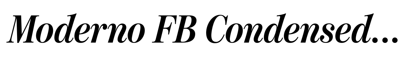 Moderno FB Condensed Bold Italic