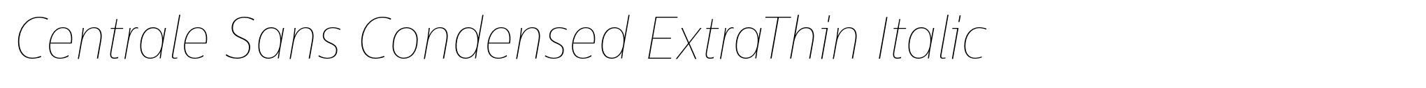 Centrale Sans Condensed ExtraThin Italic image