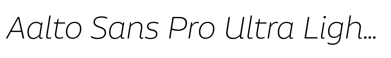 Aalto Sans Pro Ultra Light Italic