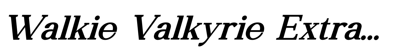 Walkie Valkyrie Extra Bold Italic