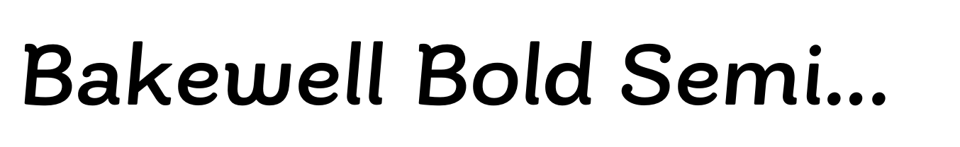 Bakewell Bold SemiWide Italic