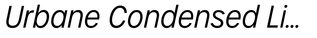 Urbane Condensed Light Italic