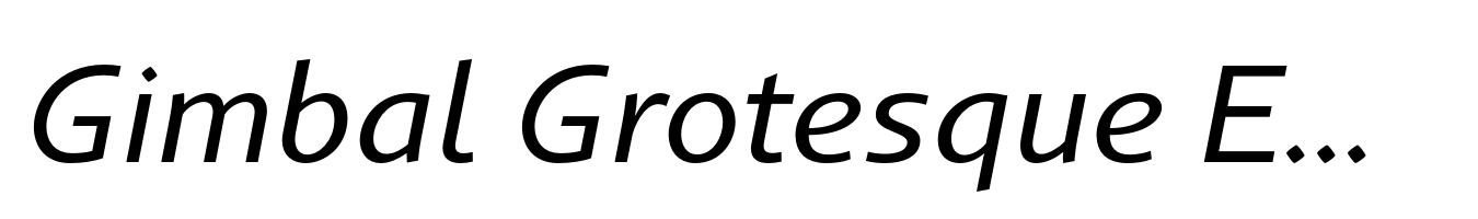 Gimbal Grotesque Extended Italic