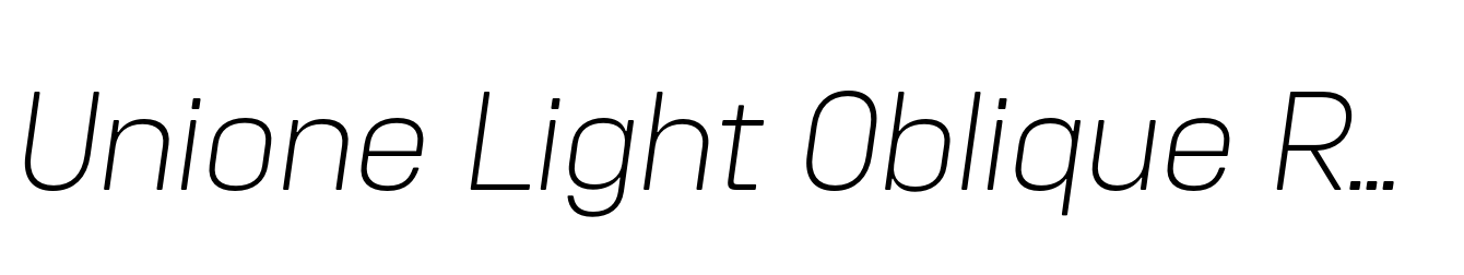 Unione Light Oblique Rounded
