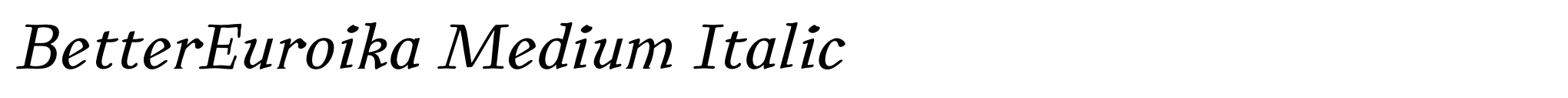 BetterEuroika Medium Italic image