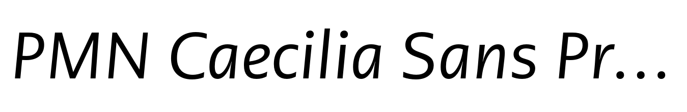 PMN Caecilia Sans Pro Text Italic
