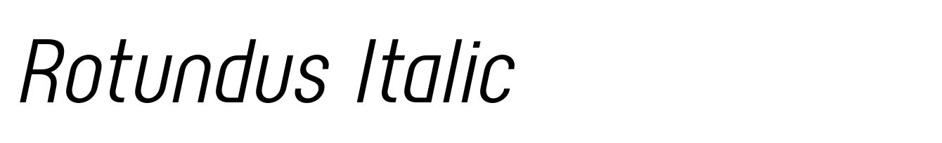 Rotundus Italic