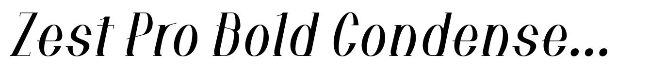 Zest Pro Bold Condensed Italic