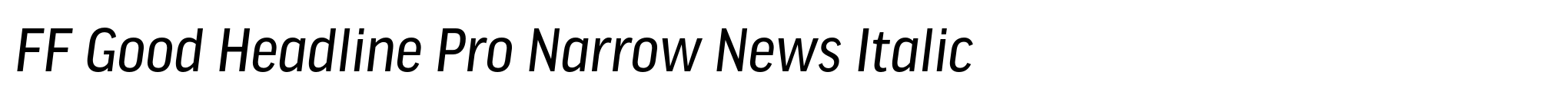 FF Good Headline Pro Narrow News Italic image