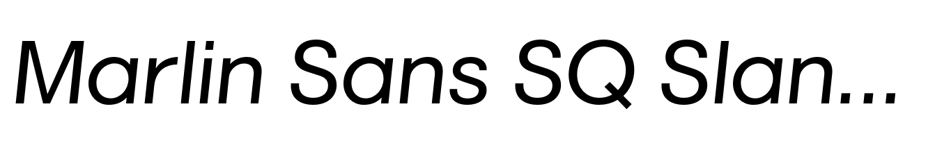 Marlin Sans SQ Slant Regular