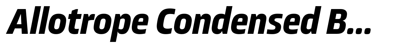 Allotrope Condensed Bold Italic