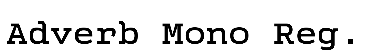Adverb Mono Regular