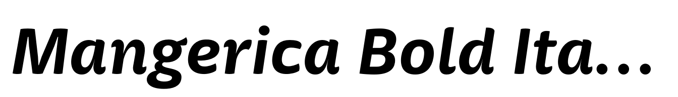 Mangerica Bold Italic